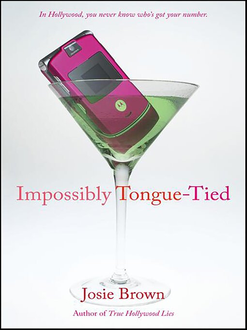 Title details for Impossibly Tongue-Tied by Josie Brown - Available